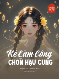 Kẻ Làm Công Chốn Hậu Cung