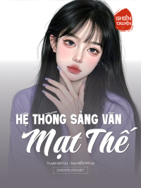 Hệ Thống Sảng Văn Mạt Thế