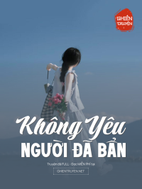 Không Yêu Người Đã Bẩn