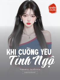 Khi Cuồng Yêu Tỉnh Ngộ
