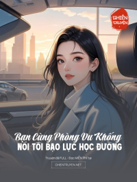 Bạn Cùng Phòng Vu Khống Nói Tôi Bạo Lực Học Đường