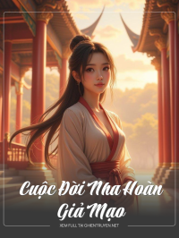Cuộc Đời Nha Hoàn Giả Mạo