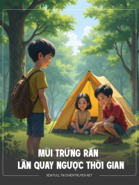 Mùi Trứng Rắn Và Lần Quay Ngược Thời Gian