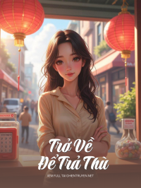 Trở Về Để Trả Thù