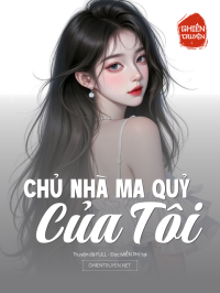 Chủ Nhà Ma Quỷ Của Tôi
