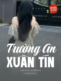 Trường An Xuân Tín