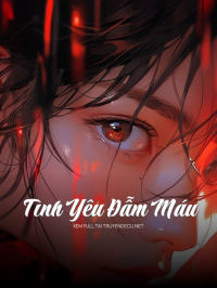 Tình Yêu Đẫm Máu