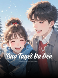 Bão Tuyết Đã Đến