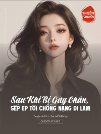 Sau Khi Bị Gãy Chân, Sếp Ép Tôi Chống Nạng Đi Làm