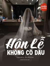 Hôn Lễ Không Cô Dâu