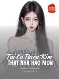 Tôi Là Thiên Kim Thật Nhà Hào Môn