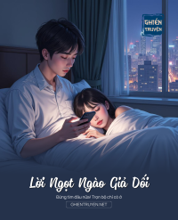 Lời Ngọt Ngào Giả Dối