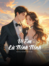 Vì Em Là Ninh Ninh