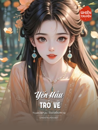 Yến Hầu Trở Về