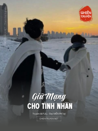 Giữ Mạng Cho Tình Nhân