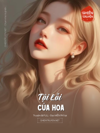 Tội Lỗi Của Hoa