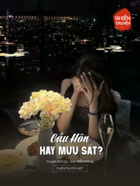 Cầu Hôn Hay Mưu Sát?