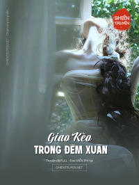 Giao Kèo Trong Đêm Xuân