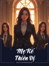 Mẹ Kế Thiên Vị