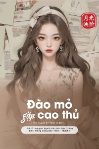 Đào mỏ gặp cao thủ