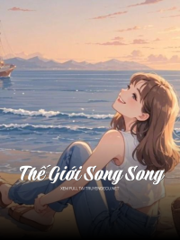 Thế Giới Song Song