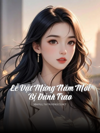 Lễ Vật Mừng Năm Mới Bị Đánh Trao