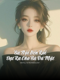 Bà Nội Đến Rồi, Dạt Ra Cho Bà Vả Mặt!