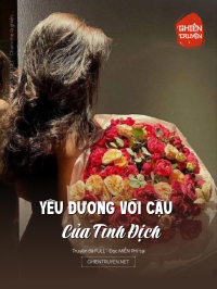 Yêu Đương Với Cậu Của Tình Địch