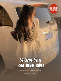 Di Sản Của Gia Đình Kiều