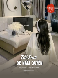 Tái Sinh Để Nắm Quyền