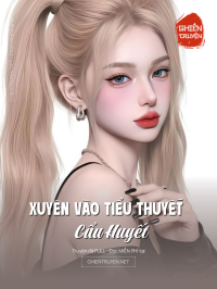 Xuyên Vào Tiểu Thuyết Cẩu Huyết