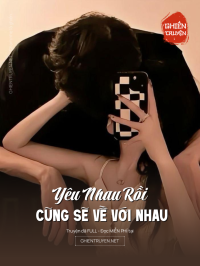 Yêu Nhau Rồi Cũng Sẽ Về Với Nhau
