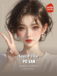 Xuyên Vào Po Văn