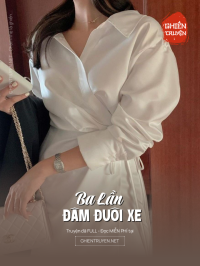 Ba Lần Đâm Đuôi Xe