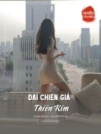 Đại Chiến Giả Thiên Kim