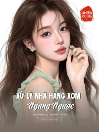 Xử Lý Nhà Hàng Xóm Ngang Ngược