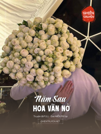 Năm Sau Hoa Vẫn Nở
