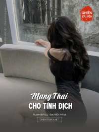 Mang Thai Cho Tình Địch