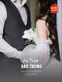 Vô Tình Vào Tròng