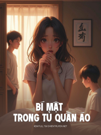 Bí Mật Trong Tủ Quần Áo