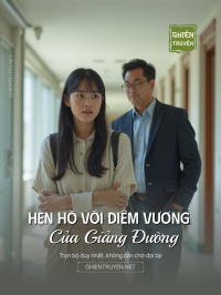 Hẹn Hò Với Diêm Vương Của Giảng Đường