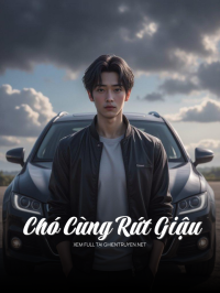 Chó Cùng Rứt Giậu