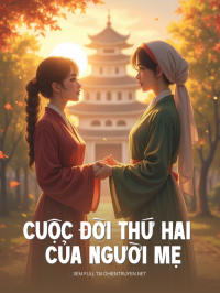Cuộc Đời Thứ Hai Của Người Mẹ