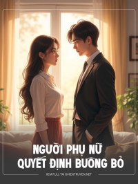 Người Phụ Nữ Quyết Định Buông Bỏ