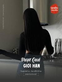 Vượt Quá Giới Hạn