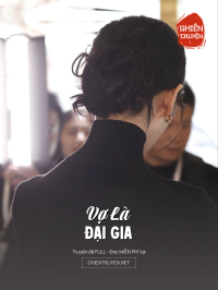 Vợ Là Đại Gia