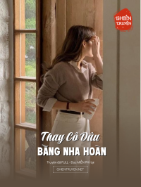 Thay Cô Dâu Bằng Nha Hoàn