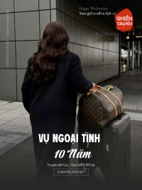 Vụ Ngoại Tình 10 Năm