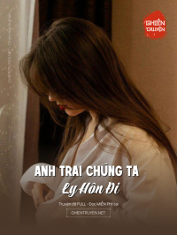 Anh Trai Chúng Ta Ly Hôn Đi