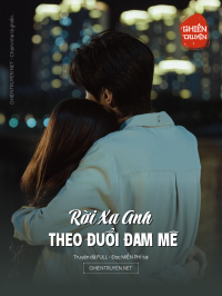 Rời Xa Anh Theo Đuổi Đam Mê